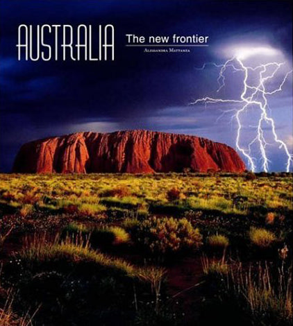 Alessandra Mattanza | BUY FROM AMAZON English Edition - Australia: The New Frontier